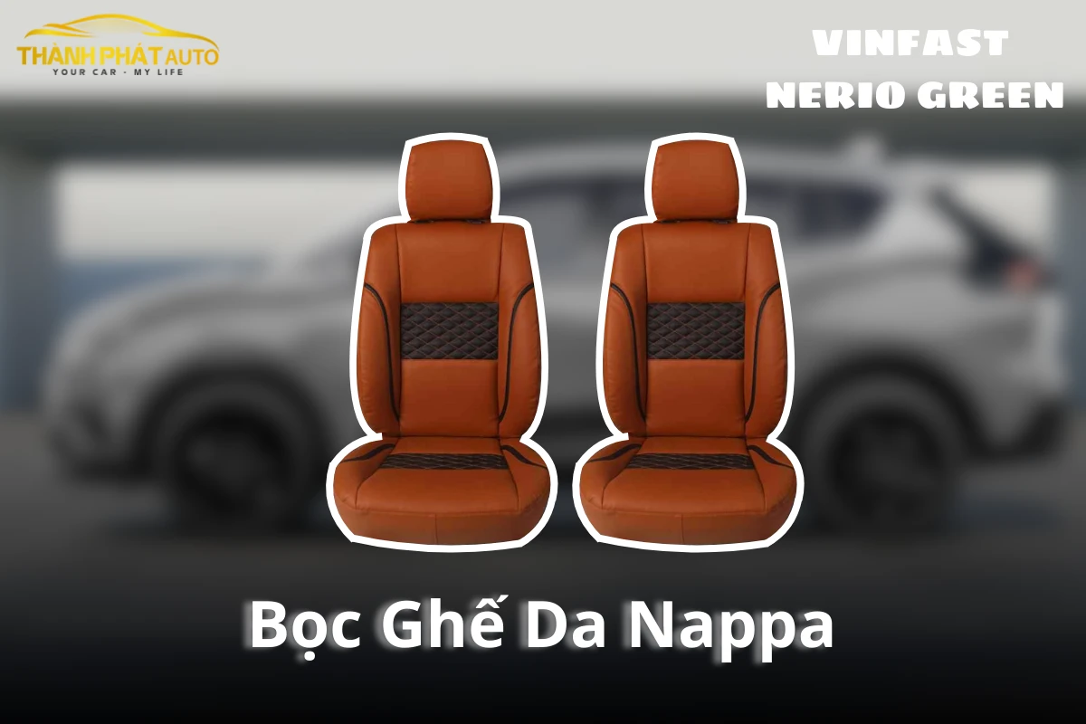 Bọc Ghế Da Nappa Cho Xe VinFast Nerio Green