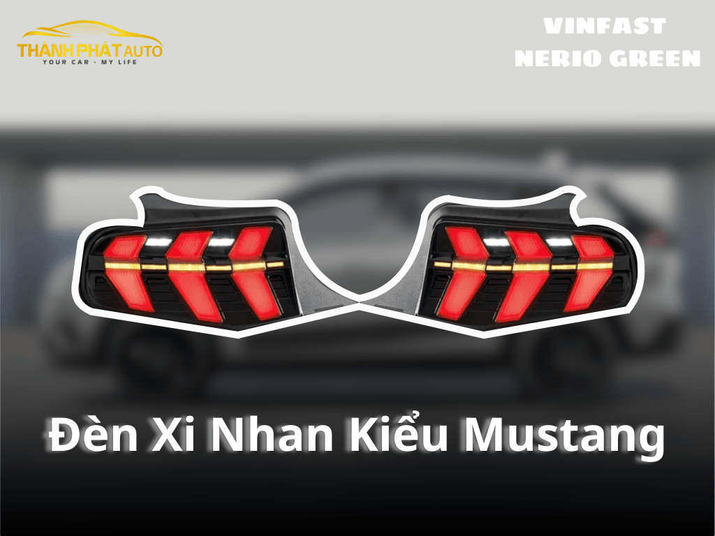 Độ Đèn Xi Nhan Kiểu Mustang Cho VinFast Nerio Green
