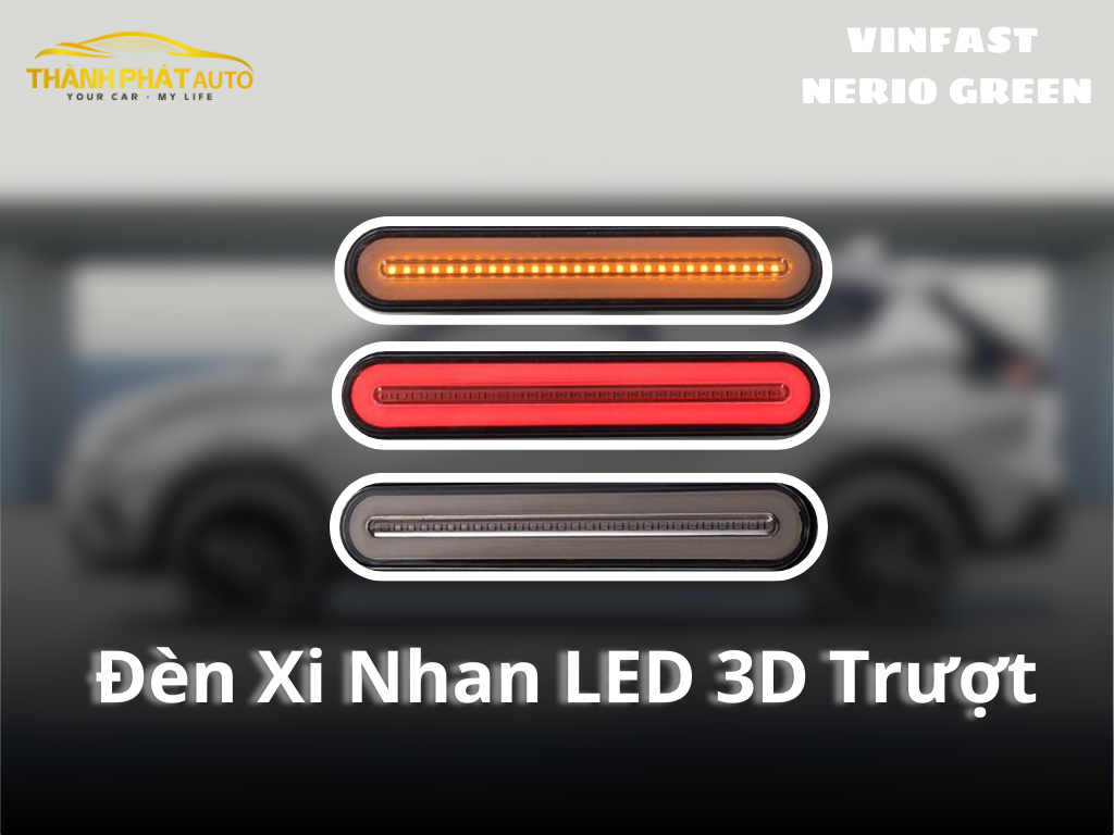Độ Đèn Xi Nhan LED 3D Trượt Cho VinFast Nerio Green