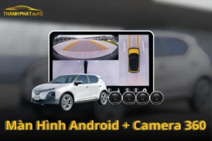 Lắp Màn Hình Android Tích Hợp Camera 360 Cho VinFast Herio Green