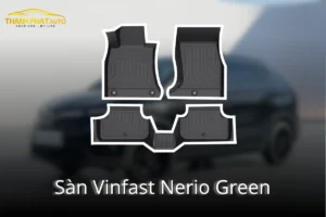 Lắp Sàn Ô Tô Cho VinFast Nerio Green