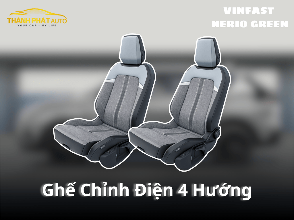 Độ Ghế Chỉnh Điện 4 Hướng Xe VinFast Nerio Green