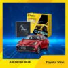 Android Box Cho Xe Toyota Vios