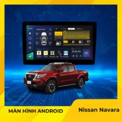 Màn Hình Android Cho Xe Nissan Navara
