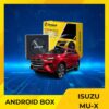 Android Box Cho Xe Isuzu MU-X