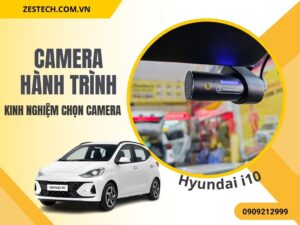 Camera Hành Trình Cho Hyundai i10