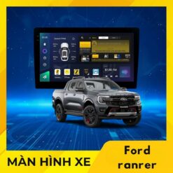 Màn Hình Android Cho Xe Ford Ranger