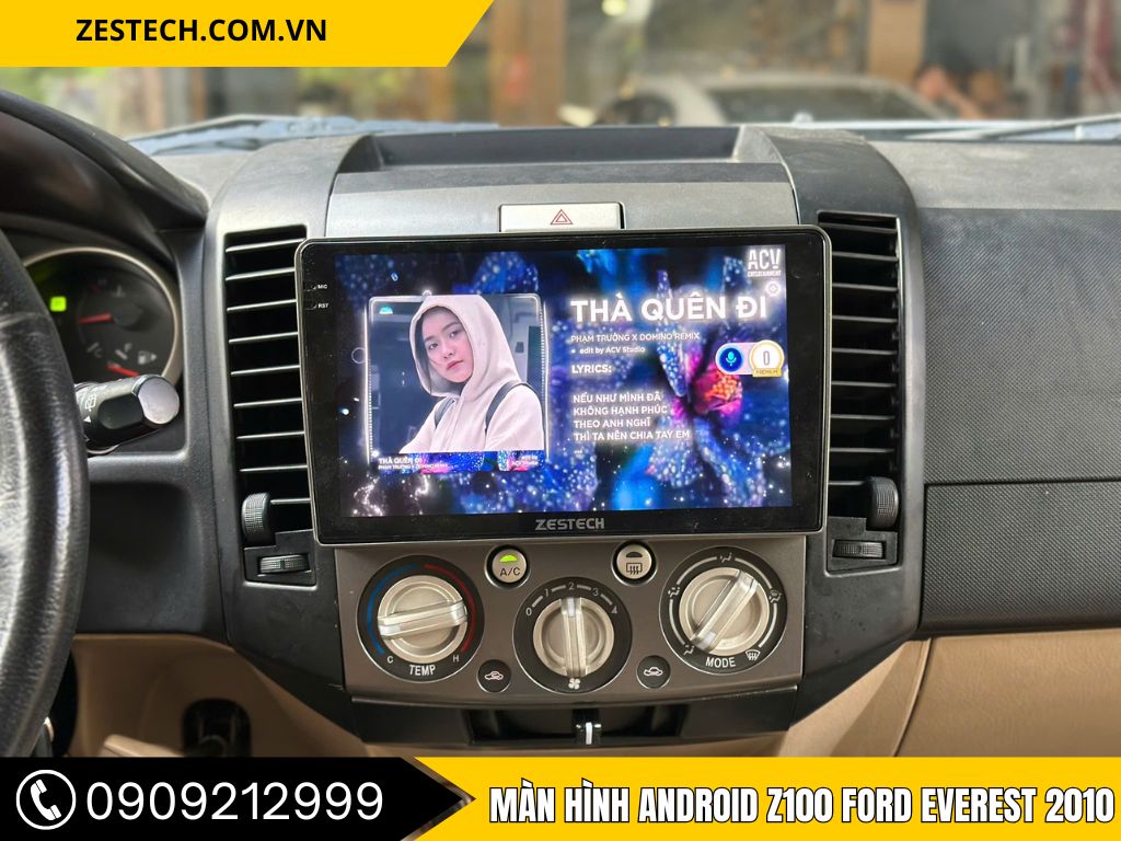 Màn Hình Android Z100 Xe Ford Everest 2010