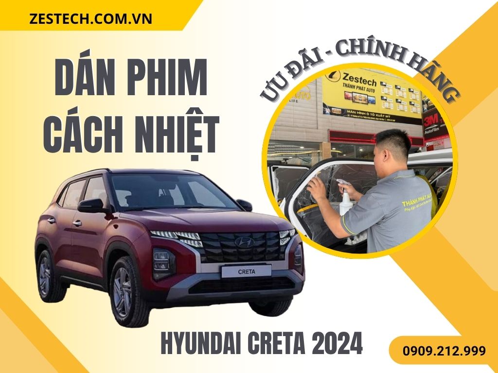 Dán Phim Cách Nhiệt Hyundai Creta 2024