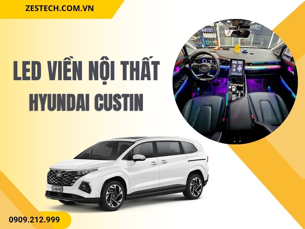 Led viền nội thất cho ô tô Hyundai Custin
