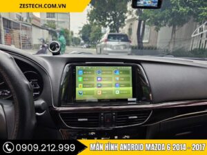 Màn hình Android Mazda 6 2014-2017