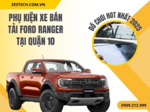 Phụ Kiện Xe Ford Ranger Ở Quận 10