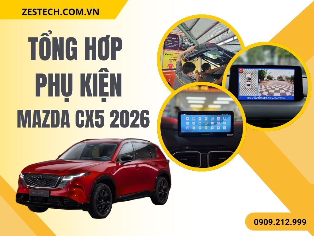 Tổng hợp phụ kiện Mazda CX5 2026
