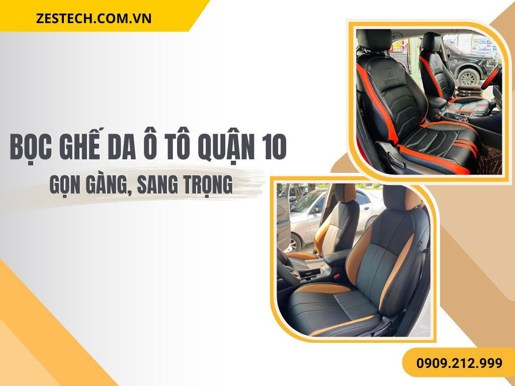 Hình Ảnh Bọc Ghế Da Ô Tô Quận 10