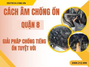 Cách Âm Ô Tô Ở Quận 8