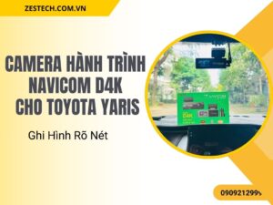 Camera Hành Trình Navicom D4K Cho Toyota Yaris – Ghi Hình Rõ Nét