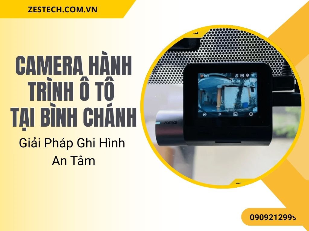 Camera Hành Trình Ô Tô Tại Bình Chánh