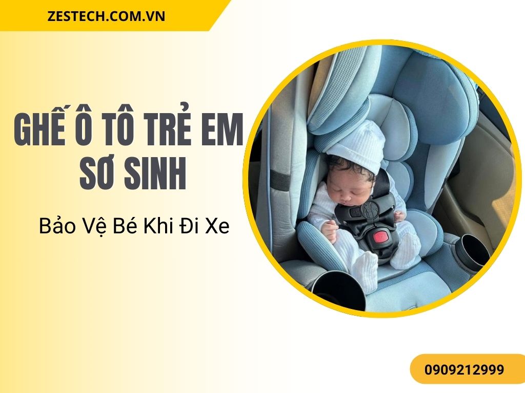 Ghế ô tô trẻ em sơ sinh giúp bảo vệ bé an toàn khi ngủ trên xe, cố định đầu và cổ đúng tư thế.