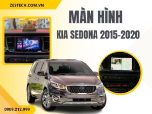 Màn Hình Android Kia Sedona 2015–2020
