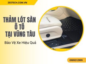 Xe được trang bị thảm lót sàn ô tô tại Vũng Tàu, tăng cường bảo vệ và dễ dàng vệ sinh trong mọi điều kiện.