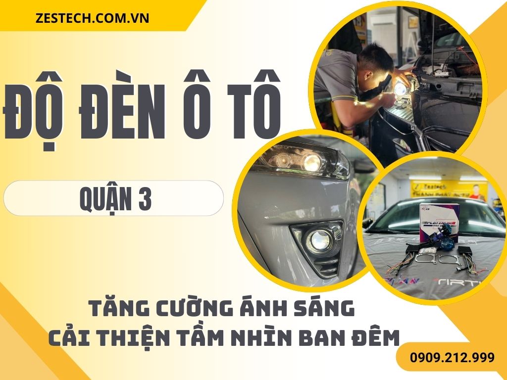Độ Đèn Ô Tô Tại Quận 3