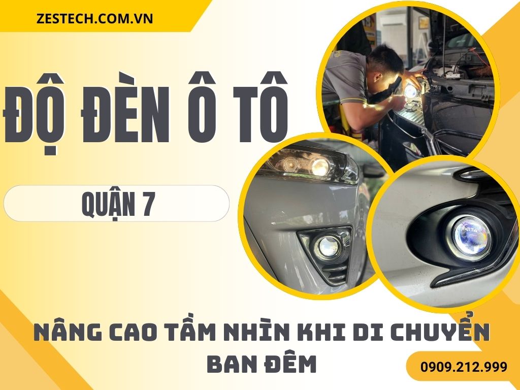 Độ Đèn Ô Tô Tại Quận 7
