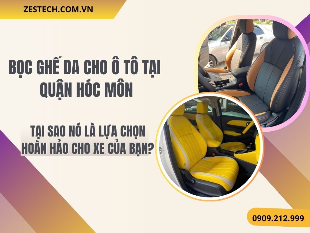 Hình Ảnh Bọc Ghế Da Ô Tô Tại Quận Hóc Môn