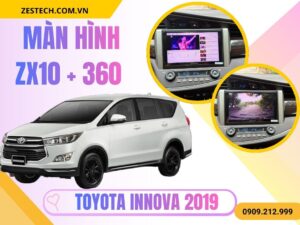 Màn Hình ZX10+ 360 Xe Toyota Innova 2019