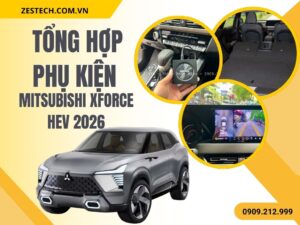 Phụ Kiện Mitsubishi Xforce HEV 2026