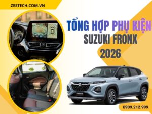 Tổng Hợp Phụ Kiện Suzuki Fronx 2026