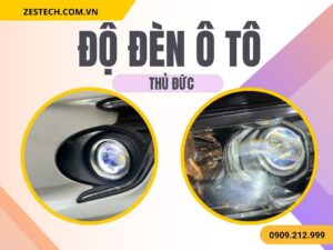 Độ Đèn Ô Tô Tại Thủ Đức