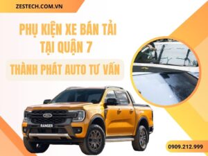 Phụ Kiện Xe Bán Tải Quận 7