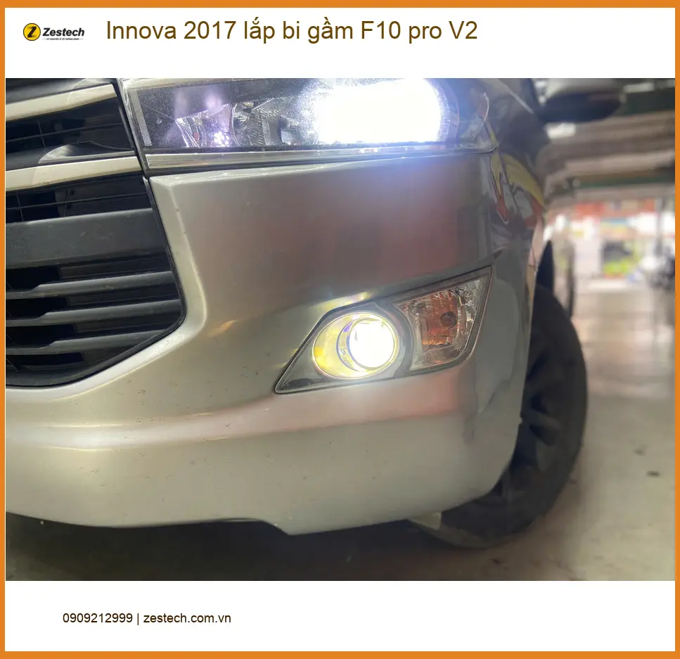 Anh Khang lắp bi gầm F10 pro V2 cho Innova 2017 tại Bình Chánh vì đèn zin quá yếu