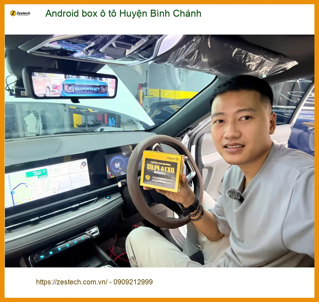 Trung Tâm Lắp Đặt Android Box box ô tô Huyện Bình Chánh - Lắp Đặt Uy Tín TPHCM