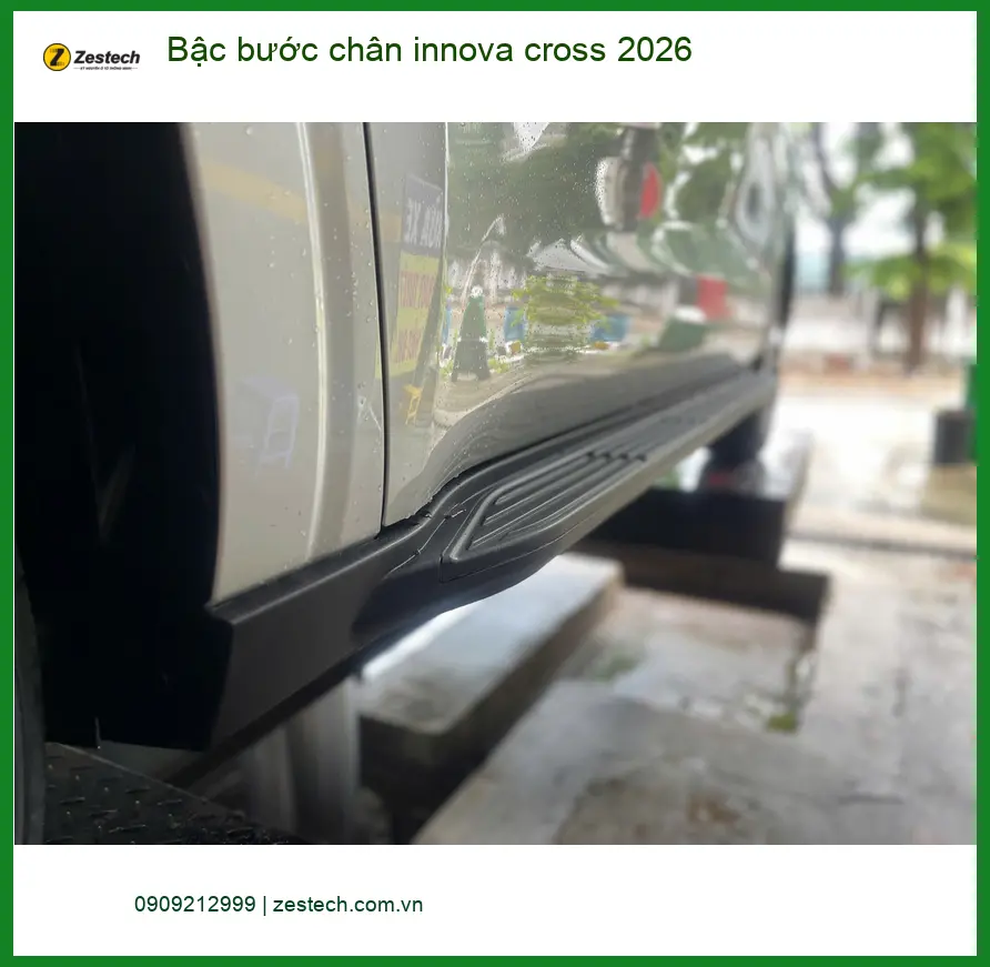 Dịch vụ lắp bậc bước chân Innova Cross 2026 Quận 1 uy tín cho Anh Khải. ảnh thực tế 2