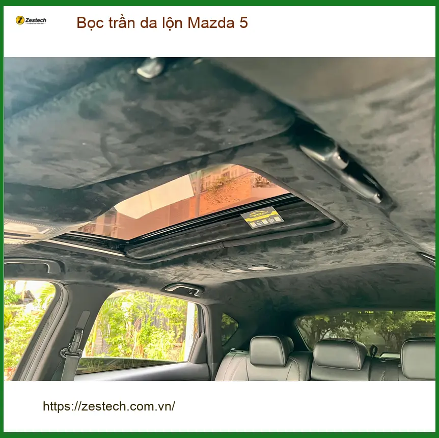 Anh Dũng bọc trần da lộn Mazda 5 tại Quận 7 để nội thất xe thêm phần đẳng cấp ảnh thực tế 3
