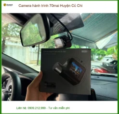 Nơi Gắn Camera Hành Trình Ô Tô hành trình 70mai Huyện Củ Chi - Giá Tốt TPHCM