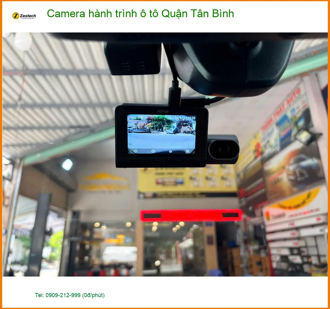 Trung Tâm Lắp Camera Hành Trình Ô Tô Tại Quận Tân Bình - Gắn Nhanh Trong Ngày