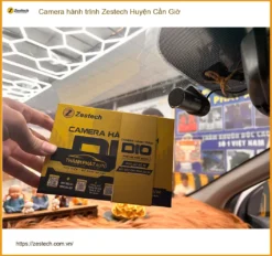 Nơi Gắn Camera Hành Trình Ô Tô Zestech Huyện Cần Giờ - Giá Tốt TPHCM