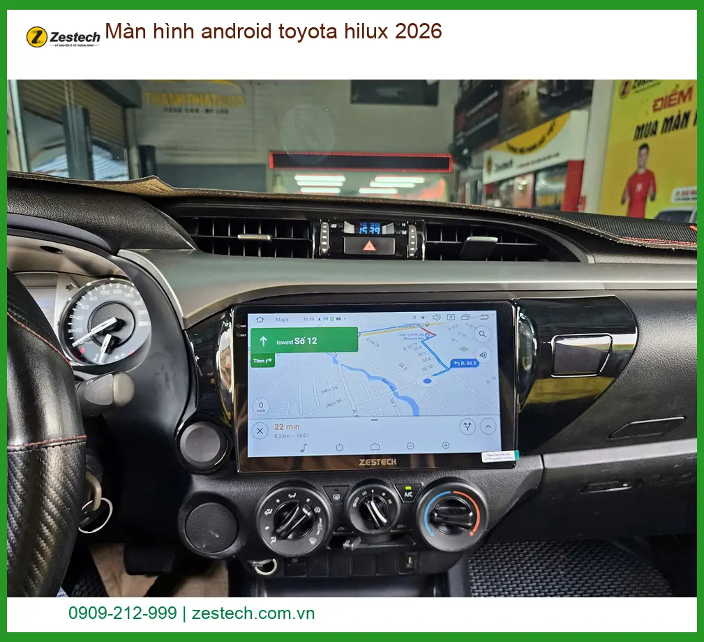 Màn Hình Android Zestech Toyota Hilux - Địa Chỉ Lắp Đặt Chính Hãng Giá Tốt TPHCM