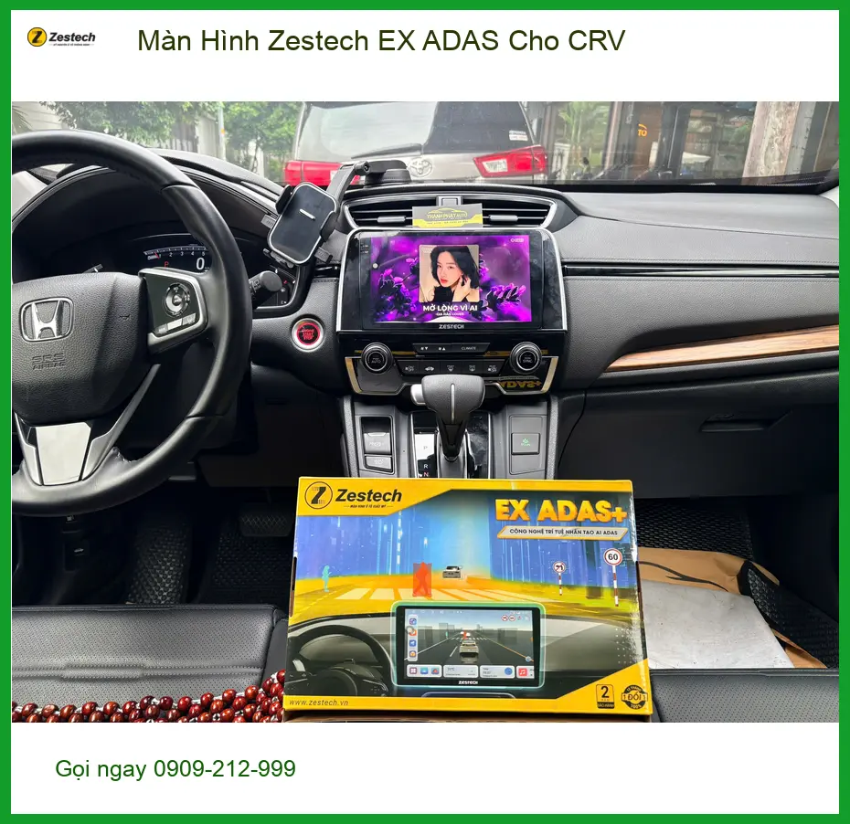 Anh Quốc Anh lắp Màn Hình Zestech EX ADAS cho CRV chính hãng tại Quận 1