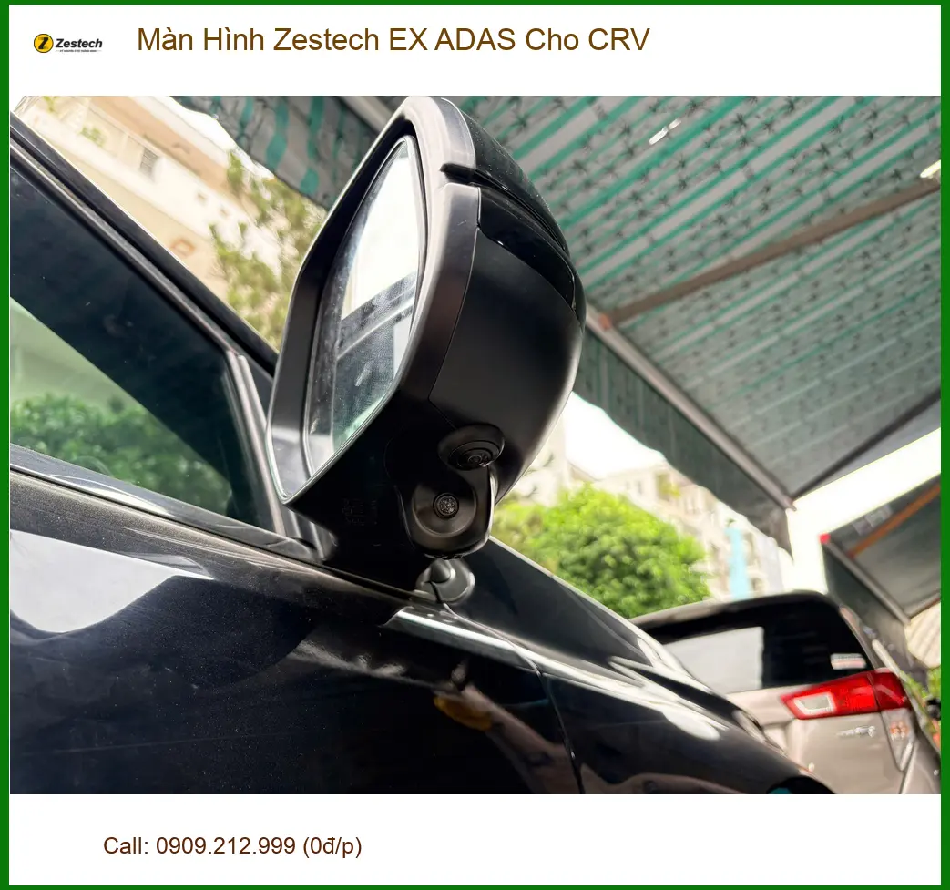Chú Minh lắp màn hình Zestech EX ADAS cho CRV tại Nhà Bè, nâng tầm an toàn ảnh thực tế 4