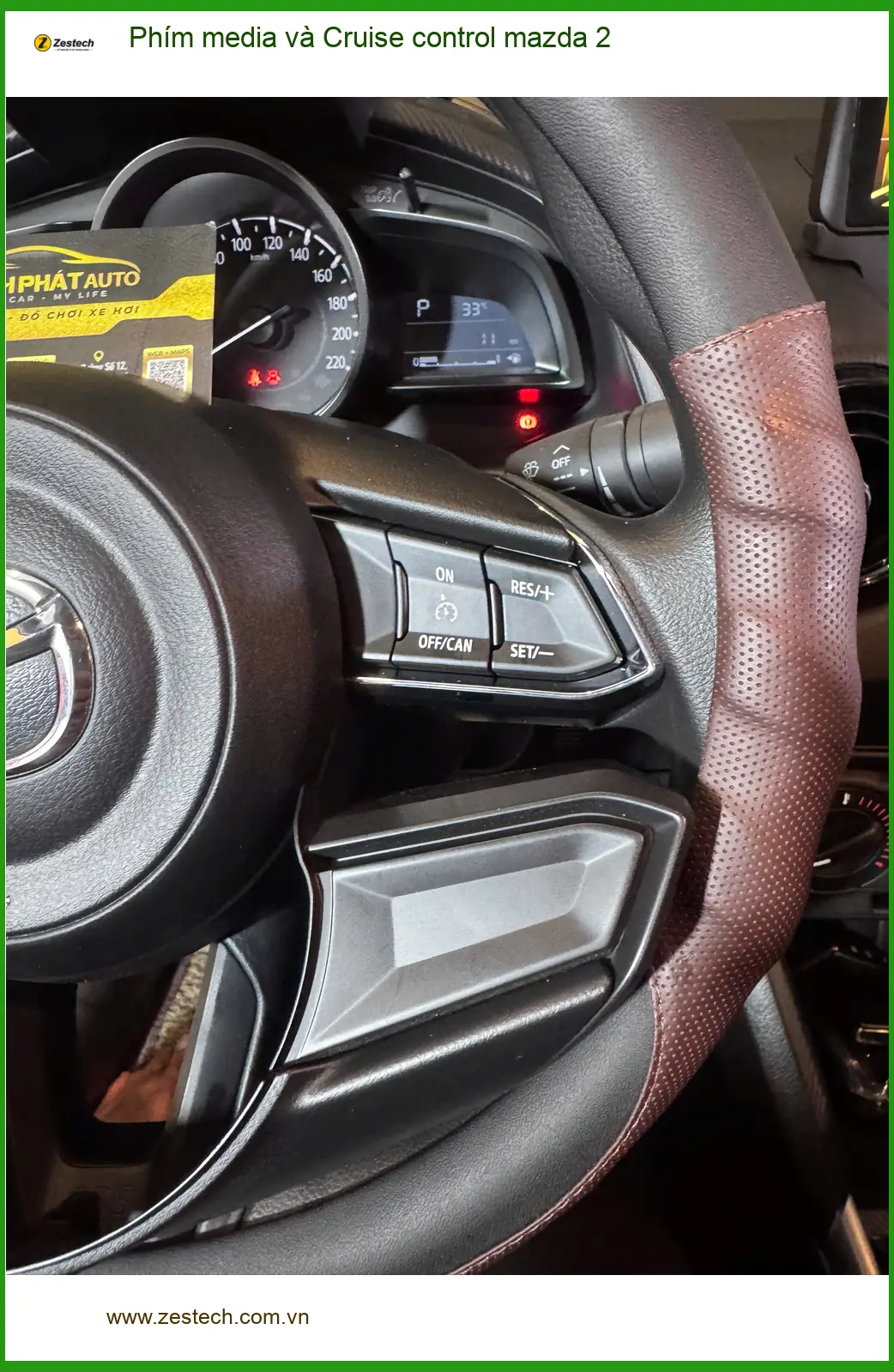 Anh Bách lắp Phím media và Cruise control Mazda 2 Quận 6 lái xe tiện nghi hơn