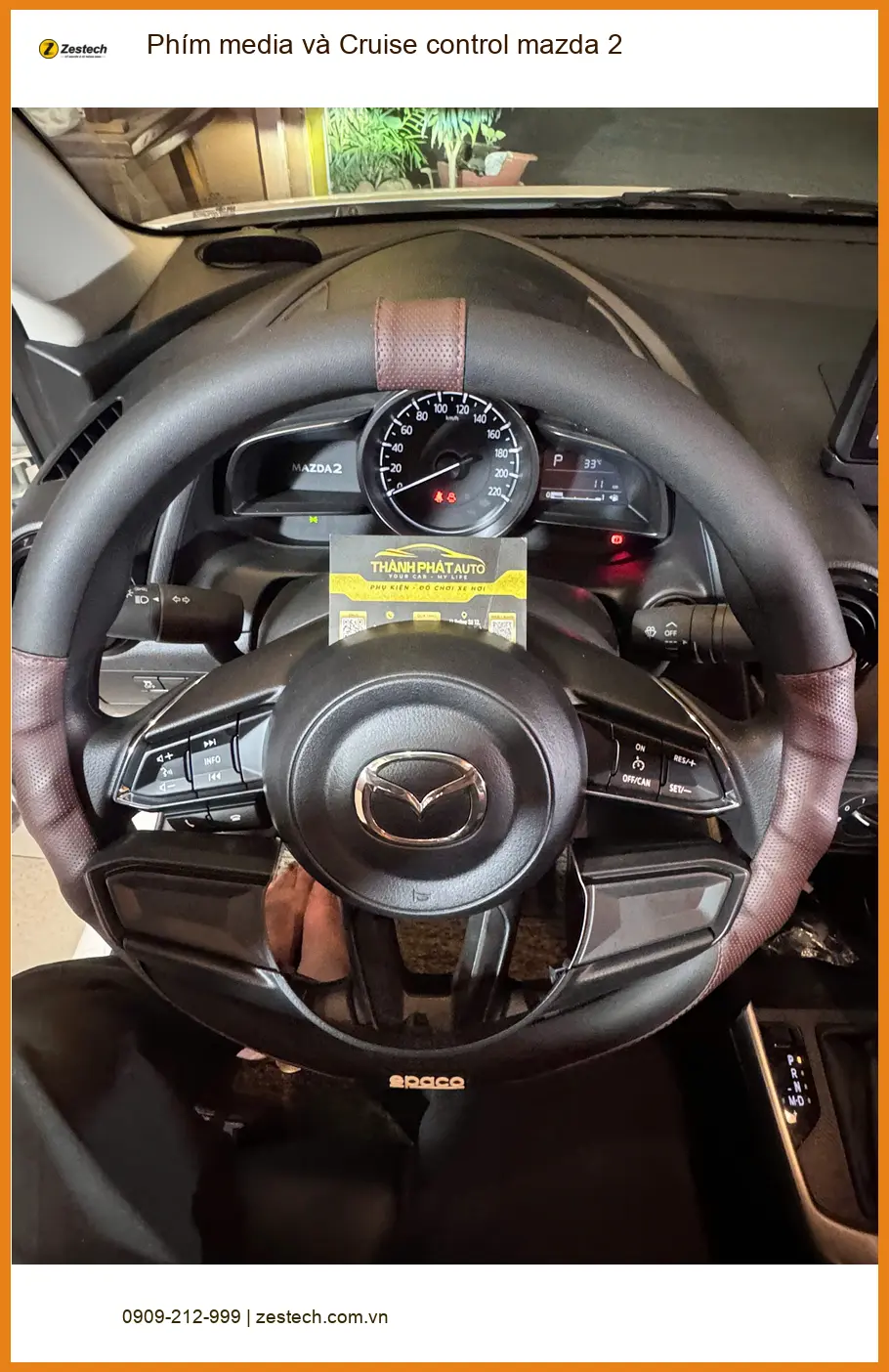 Anh Bách lắp Phím media và Cruise control Mazda 2 Quận 6 lái xe tiện nghi hơn ảnh thực tế 5