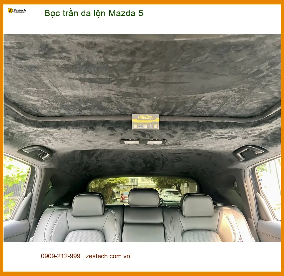 Chú Tấn bọc trần da lộn Mazda 5 tại Quận 2 để nâng tầm không gian xe ảnh thực tế 4