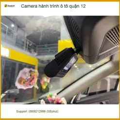 Trung Tâm Lắp Đặt Camera Hành Trình Ô Tô quận 12 - Gắn Nhanh Trong Ngày