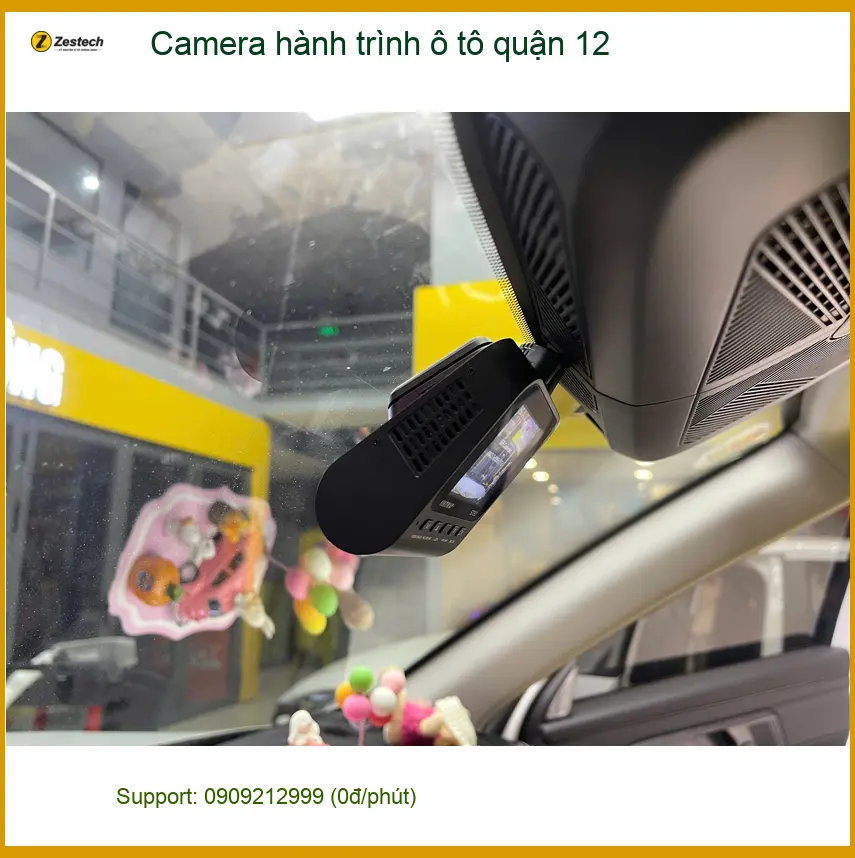 Trung Tâm Lắp Đặt Camera Hành Trình Ô Tô quận 12 - Gắn Nhanh Trong Ngày