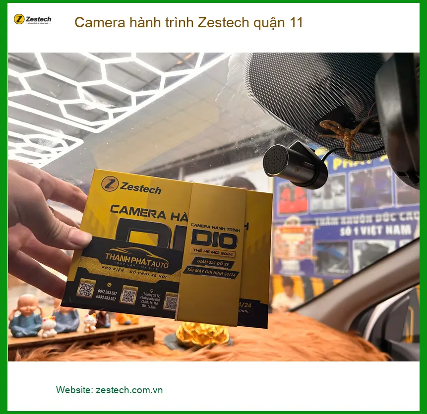 Nơi Lắp Camera Hành Trình Ô Tô hành trình Zestech quận 11 - Giá Tốt TPHCM