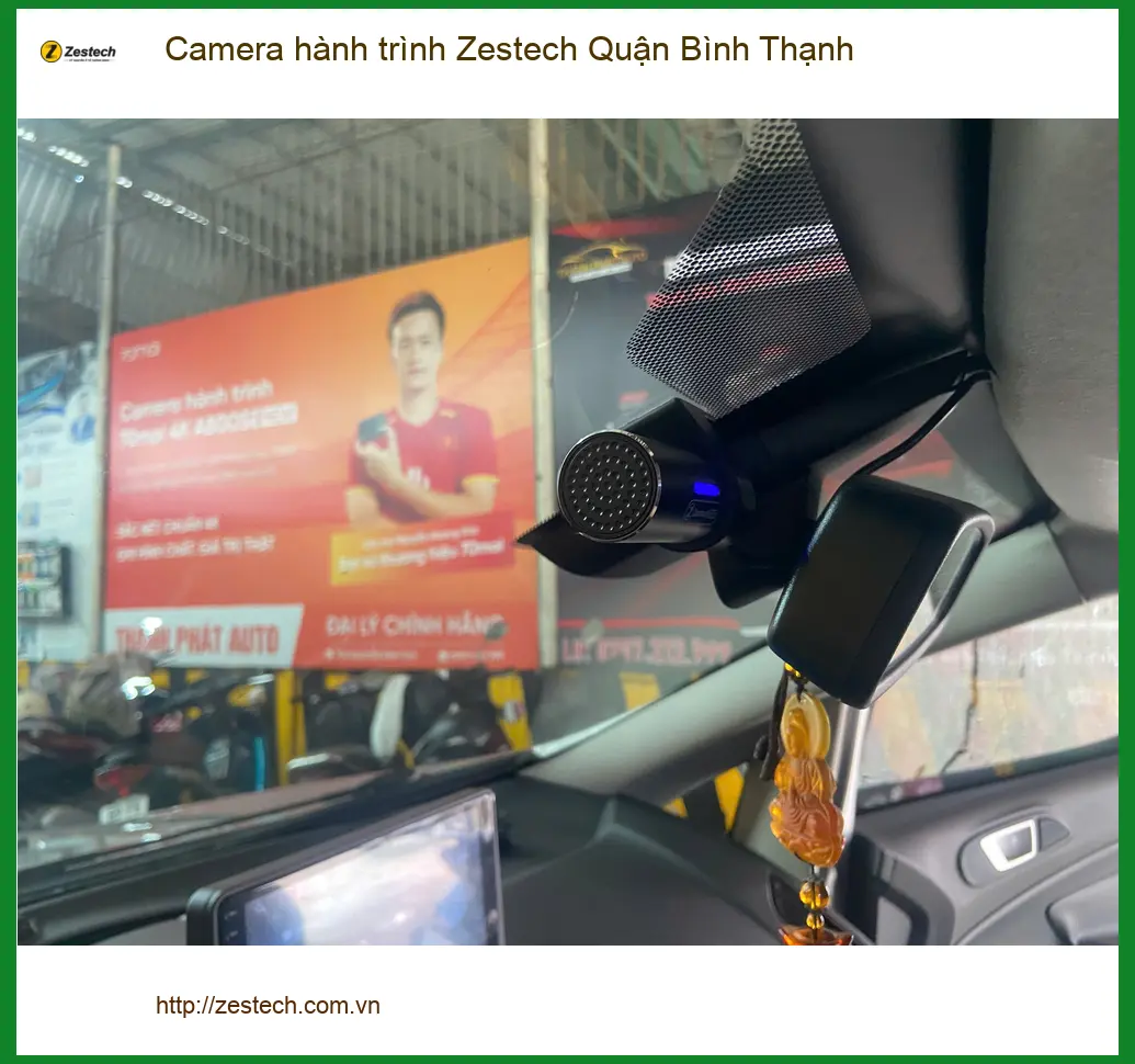 Địa Chỉ Lắp Camera Hành Trình Ô Tô Zestech Quận Bình Thạnh - Lắp Đặt Uy Tín TPHCM ảnh thực tế 3
