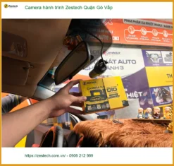 Nơi Lắp Camera Hành Trình Ô Tô Zestech Quận Gò Vấp - Giá Tốt TPHCM